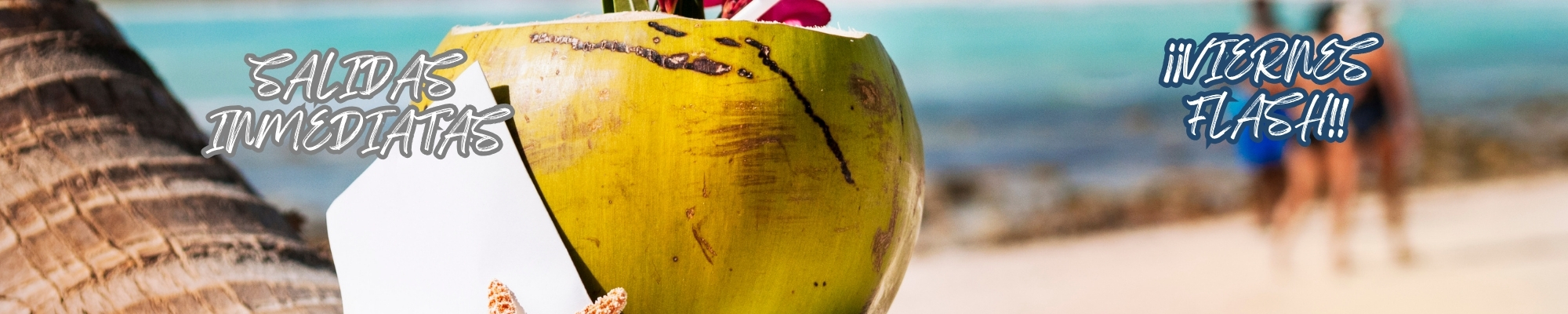 SALIDAS INMEDIATAS